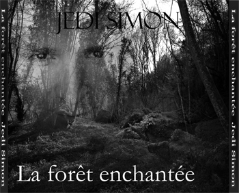 La foret enchantee